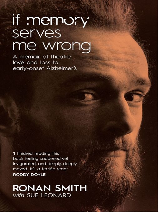 Title details for If Memory Serves Me Wrong by Ronan Smith - Available